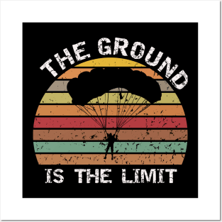 The ground is the limit - base jump Posters and Art